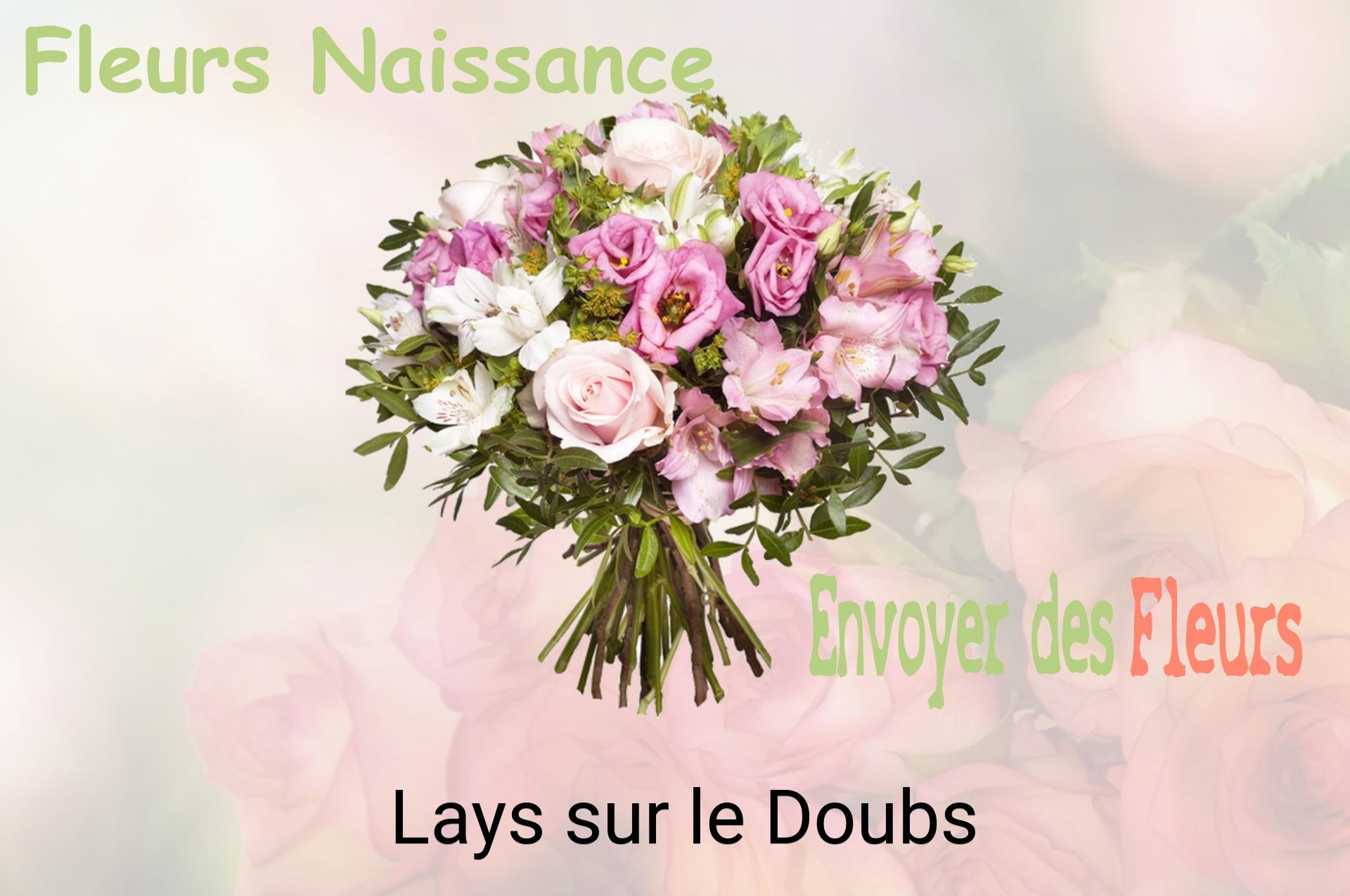 Bouquet de fleurs de naissance livré à Lays-sur-le-Doubs
